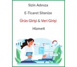 E-Ticaret Ürün Veri Girişi