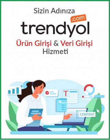Trendyol Ürün Girişi Hizmeti